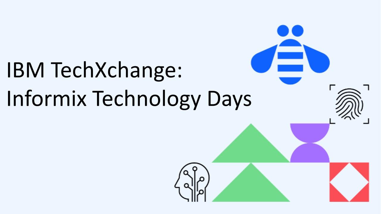 IBM TechXchange: Informix Technology Days 2024 am 13./14. März 2024